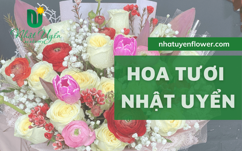 Hoa Tươi Nhật Uyển